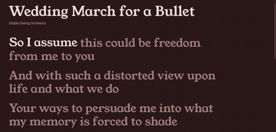 Synced lyrics for Wedding March for a Bullet, the second line filling in word by word.